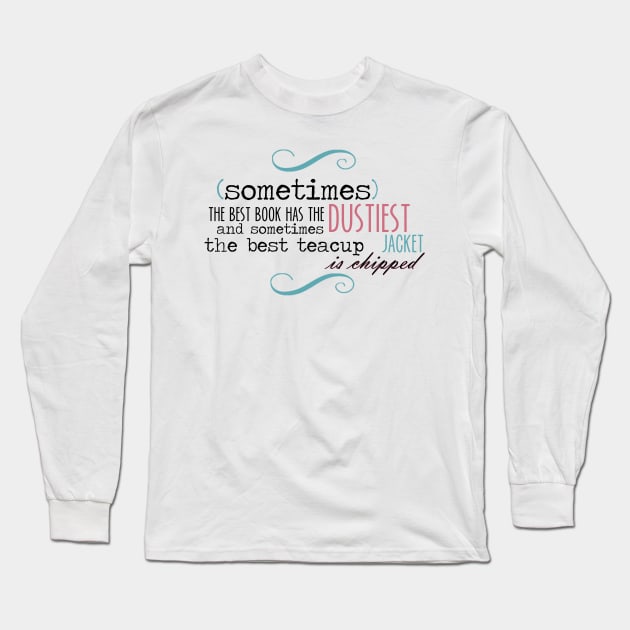 A Chipped Cup Long Sleeve T-Shirt by rainilyahead